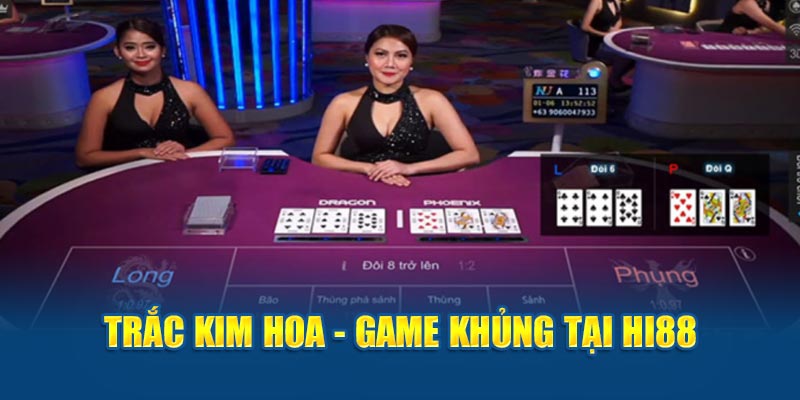Trắc Kim Hoa – Sản Phẩm Giải Trí Được Yêu Thích Tại HI88 - hình ảnh - jyadbuzxnl.top